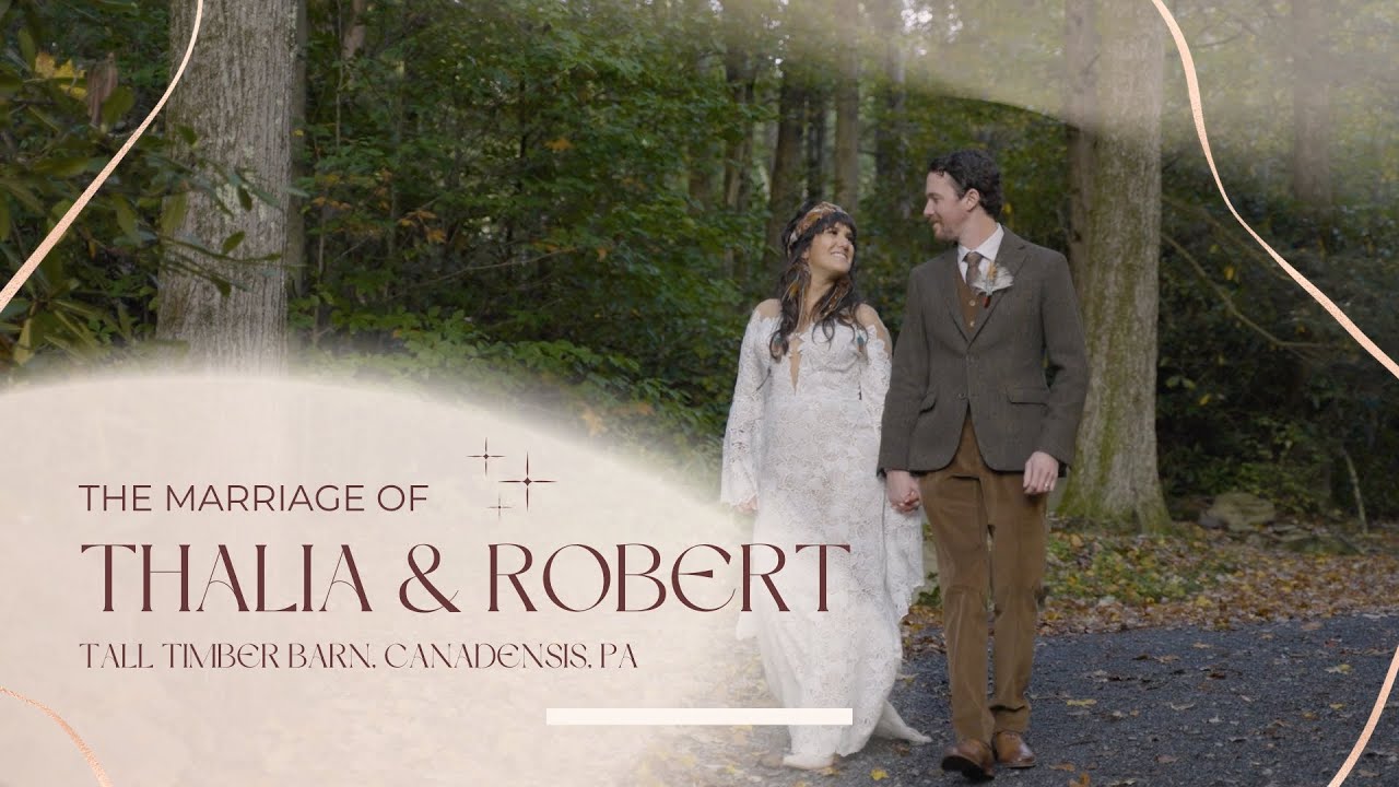 Tall Timber Barn // Wedding Film // Thalia & Robert