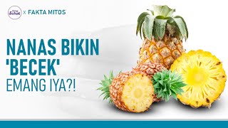 Mitos Fakta Seputar Nanas, Benarkah Bikin Miss V 'Becek'? | Hidup Sehat tvOne
