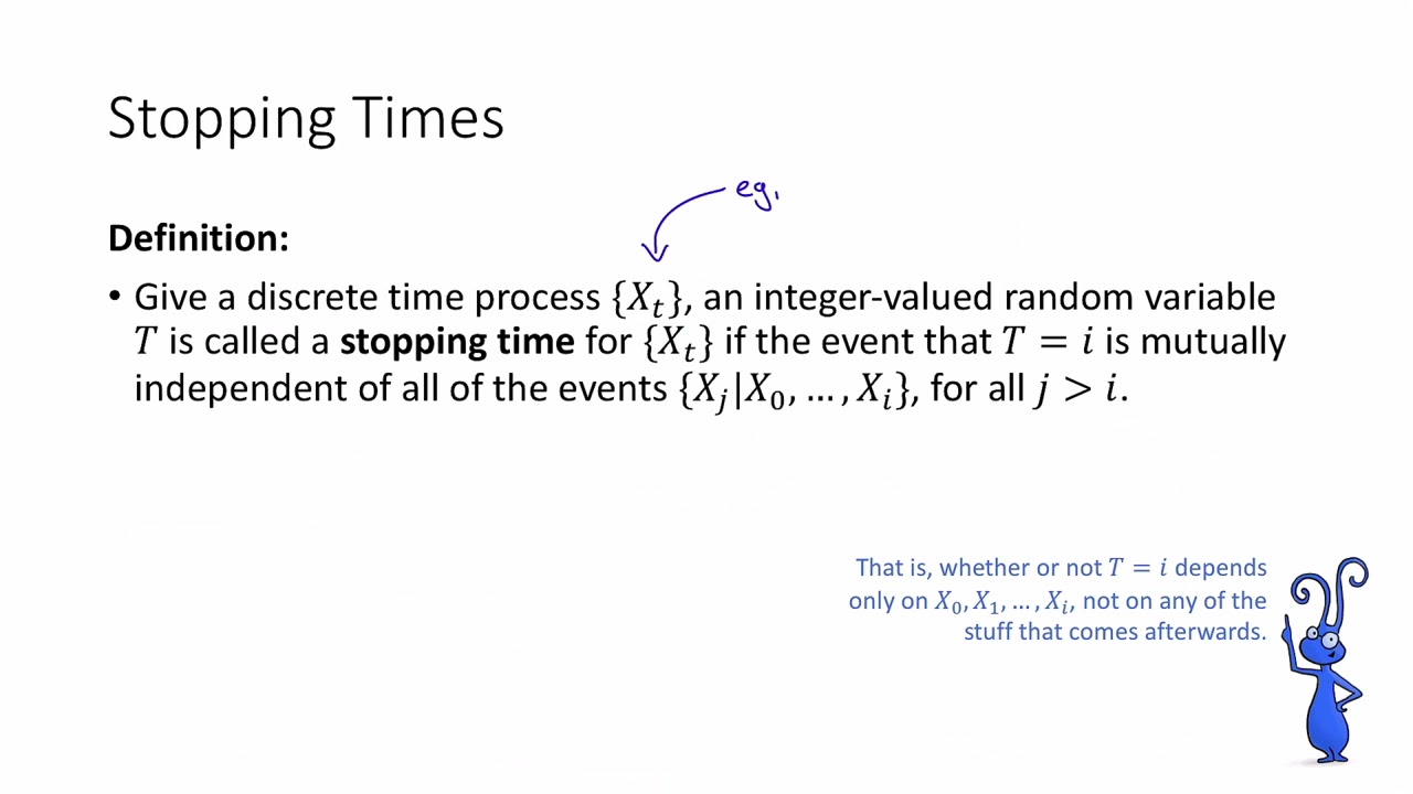 Class 17, Video 1: Stopping Times and the Martingale Stopping Theorem