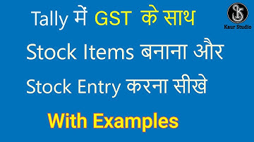 Stock Group, Item,Unit of Measure, Stock Entry in Tally.ERP9 With GST | Tally.ERP9 in Hindi