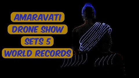 Amaravati Drone Summit 2024: Spectacular Drone Show Sets 5 Guinness World Records
