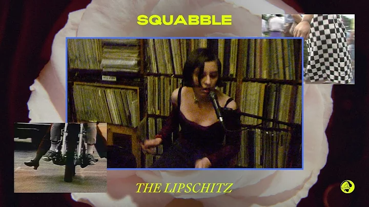 The Lipschitz - squabble (Official Music Video)