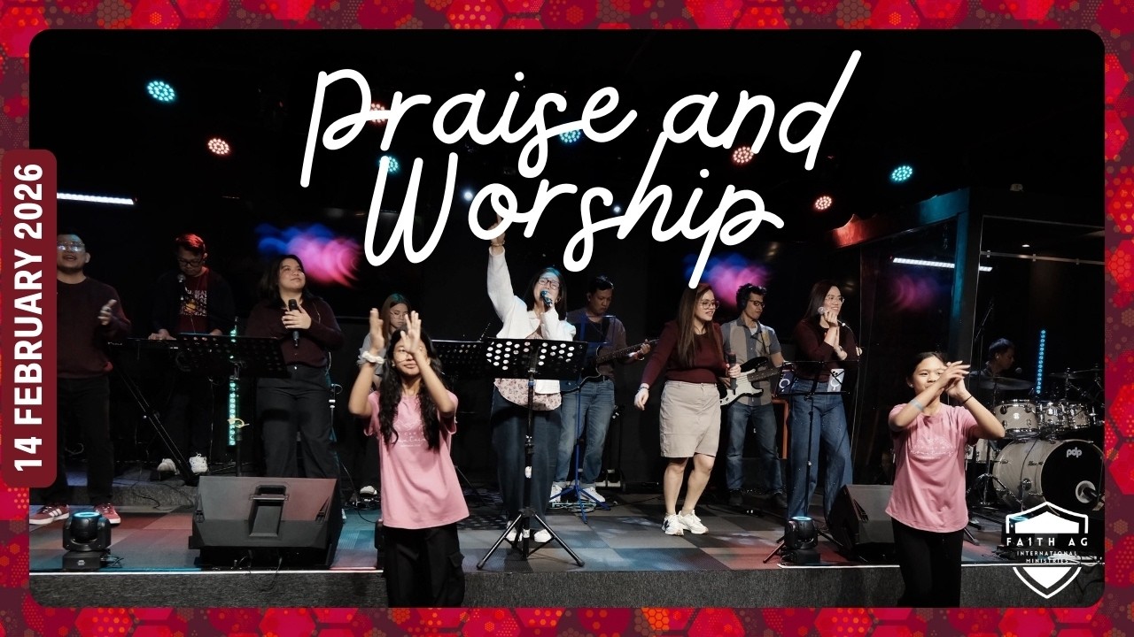Praise and Worship | 14 February 2026 | Faith AG International
