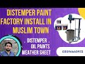 distemper paint # wall putty # weather shield # oil paints # Small Factory Installed in vehari