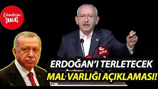Erdoğan'ı Mal Varlığı Açıklaması! Erdoğan Şimdi Ne Diyecek?