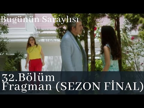 Bugünün Saraylısı 31.Bölüm Fragman | 1.Sezon Final