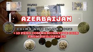 AZERBAIJAN Coins and Banknotes at 10 Peso Commemorative coin ng Pilipinas