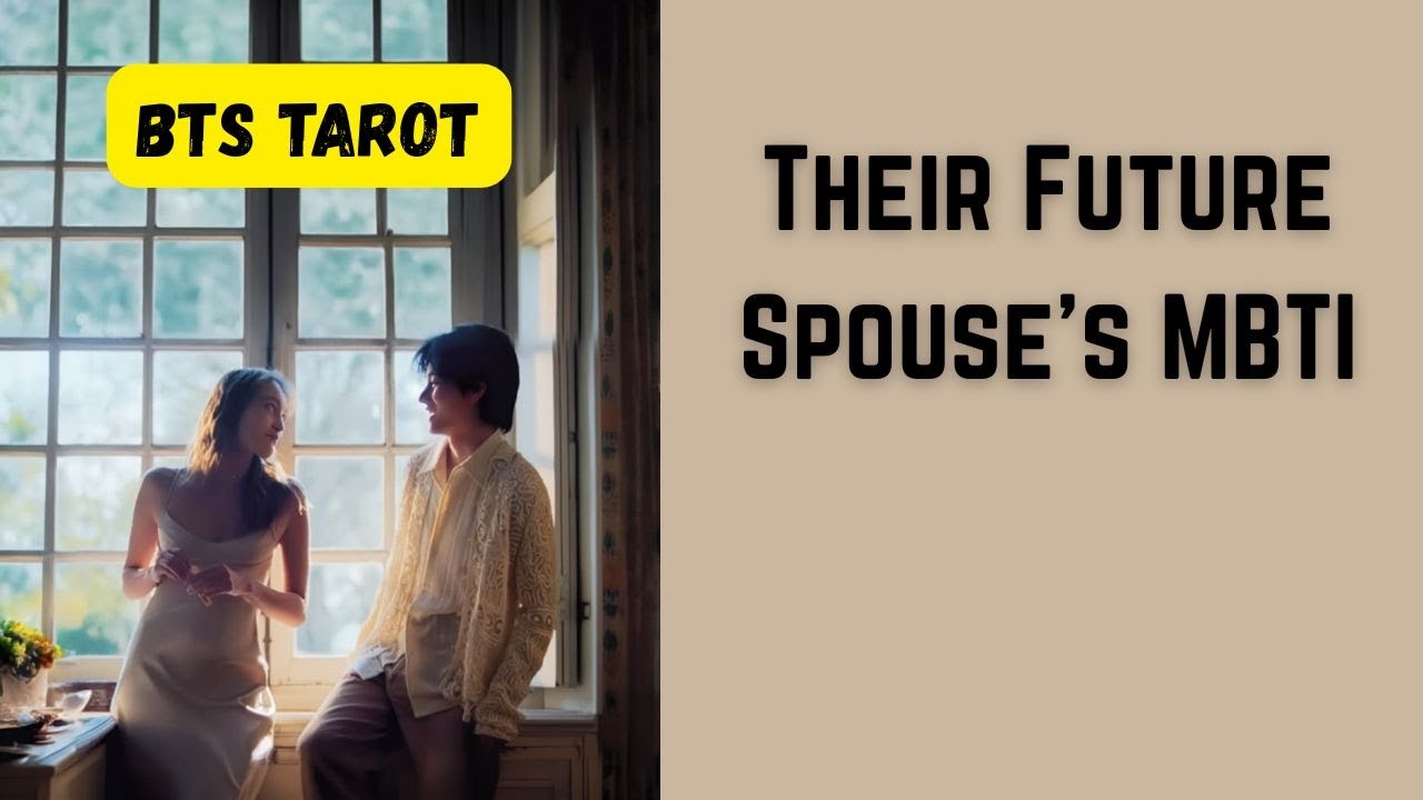 [BTS TAROT] Predicting Their Future Spouse's MBTI