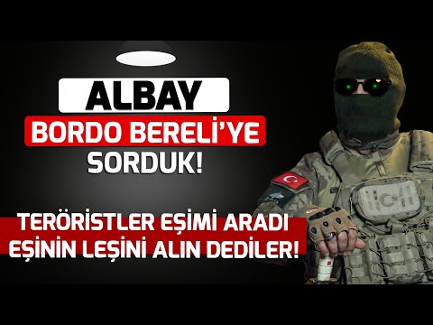 Bordo Bereliye Sorduk! \