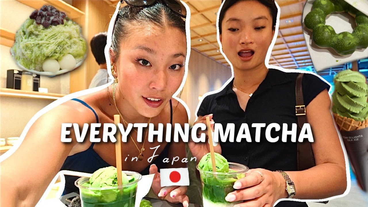 ALL of my MATCHA experiences in JAPAN !! 🍵❤️