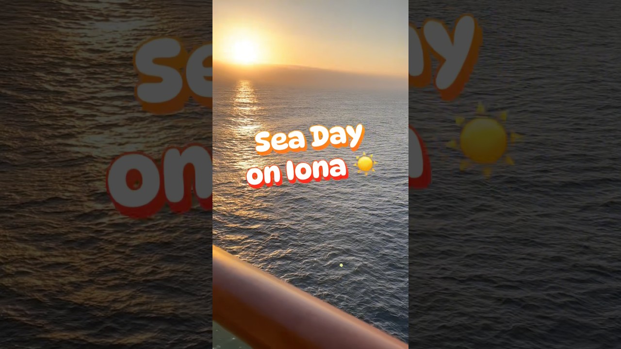 Sea Day Cruising on Iona #shorts