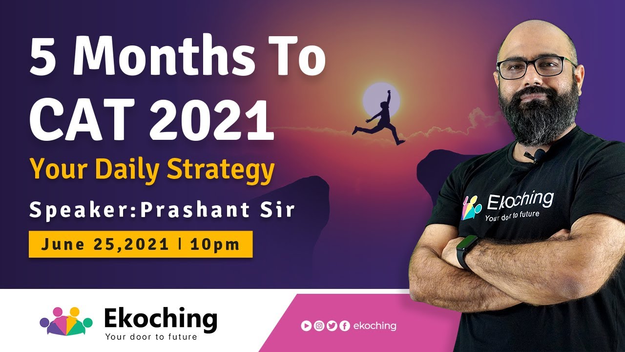 5 Months to CAT 2021 | Crack CAT Exam With Ease | CAT Exam Preparation ...