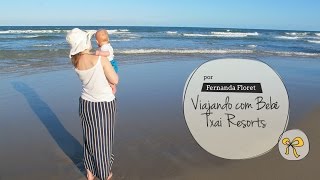 Vlog - Viajando com Bebê  - Txai Resorts screenshot 2