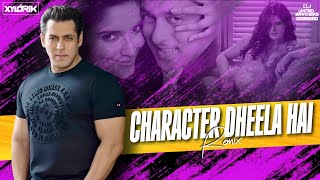 Character Dheela HaI | Club Mix | Xylo Rik & DJ UNITED BROTHERS KOLKATA  | Ready | Salman Khan