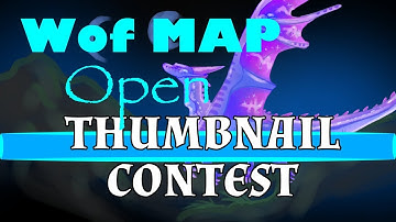 (CLOSED) Wof MAP THUMBNAIL CONTEST