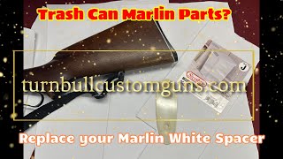 Installing a White spacer on a Marlin 336 - Trashcan Marlin Parts - Turnbull Custom Guns