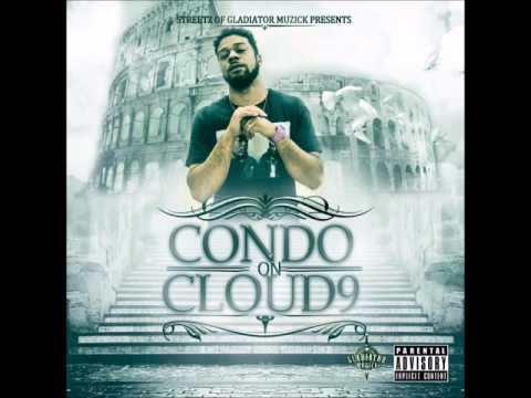11 - STREETZ OF GLADIATORMUZICK (CONDO ON CLOUD9) - CALL ME STREETZ (prod. by @SGladiator)