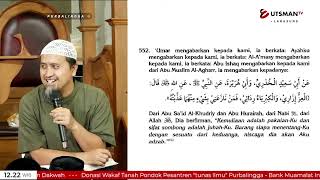 LIVE Kesombongan | Hadits No.552 - Ustadz Abdullah Zaen, Lc. M.A.