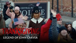 THANKSGIVING – The Legend of John Carver