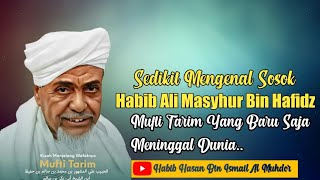 Download Lagu Siapa Habib Ali Masyhur Bin Hafidz? - Habib Hasan Bin Ismail Al Muhdor MP3