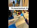 TV Stand Build Part 11 | Farmhouse Style #woodworking #diy #wood