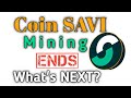 CoinSAVI Exchange Airdrop Mining Ends - Token Distribution, Mainnet Launching Date? || New Update
