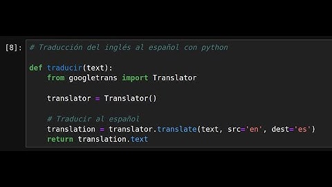 Cómo utilizar googletranslate con la librería googletrans de python