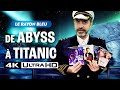 Titanic true lies aliens abyss  cameron en 4k  le rayon bleu avec david oghia