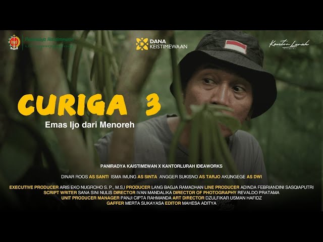 FILM PENDEK - CURIGA 3 (EMAS IJO DARI MENOREH) class=