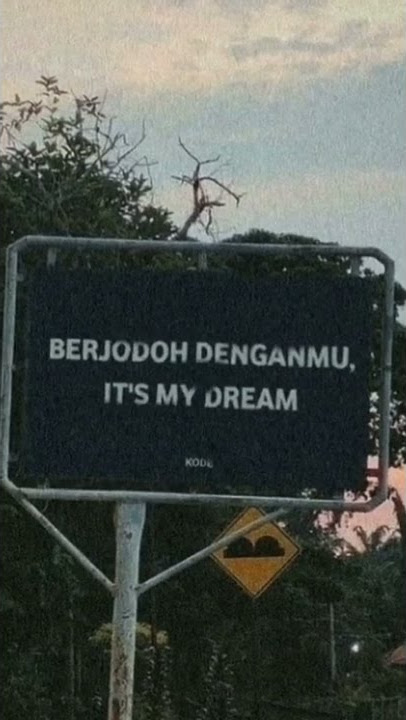 STORY WA | BERJODOH DENGANMU IT'S MY DREAM