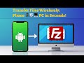 How to Transfer Files from Smartphone to PC Wirelessly with FileZilla 📱🔄💻