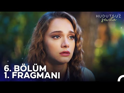 Hudutsuz Sevda: Season 1, Episode 6 Clip