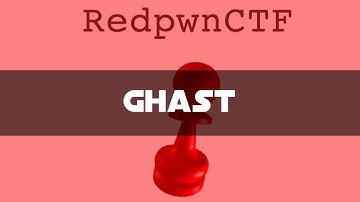 ghast - RedPwn CTF 2019