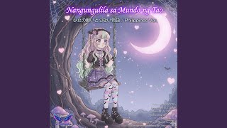 Longing for the Human World (Kawaii Anime-Pop Style) [Philippines Ver.] - DJ LYNTRA