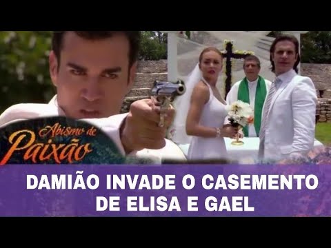 Abismo de Paixão - Damião invade o Casamento Elisa e Gael; Damião sequestra Elisa