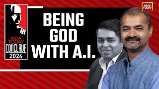 India Today Conclave 2024: Being God With Ai | One Command Of Inspiration, Imagination & Innovation by India Today Conclave 1,780 views 12 days ago 26 minutes