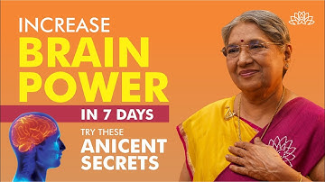 7 நாட்களில் உங்கள் மூளை சக்தியை அதிகரிக்க | கவனம், நினைவாற்றல் மற்றும் மன தெளிவுக்கான 5 பண்டைய நுட்பங்கள்