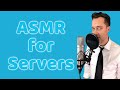 ASMR for Servers