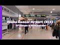 Osaka kansai airport kix  2f shops  restaurants walk through  heybadj