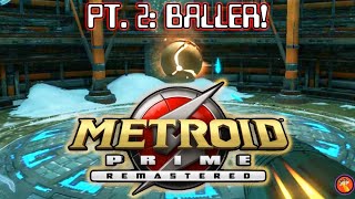Metroid Prime Remastered pt. 2: Mightily Morphin' in Magmoor!