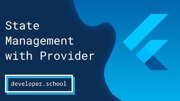 Flutter: State Management with Provider