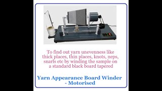 Yarn Appearance Board Winder - Motorised| Q-Test | Amith Garment Services