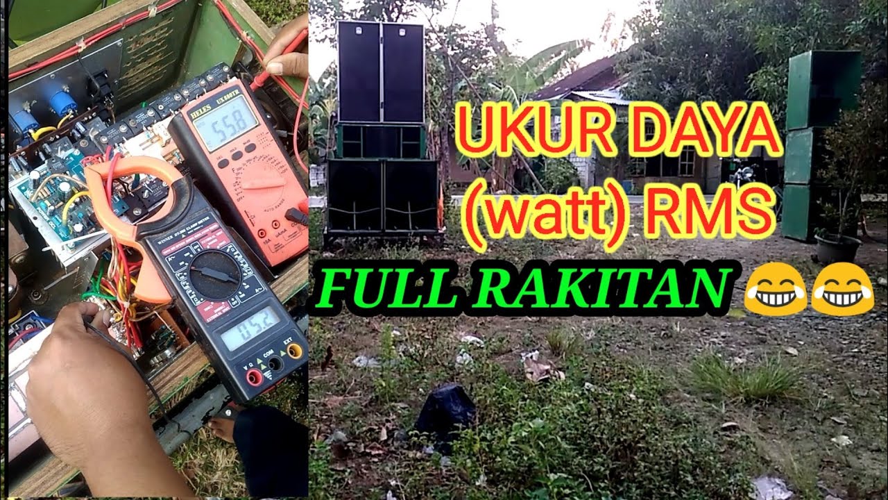 TES DAYA (watt) POWER RMS //Input musik beban REAL SPEAKER 4 ohm BUKAN DUMMYLOAD