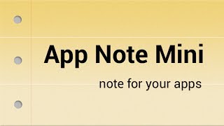 App Note Mini: Jot Down Notes for Apps [Android App Demo] screenshot 4