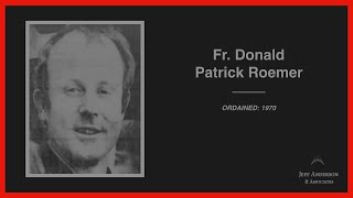 Priest Accused Of Sexual Abuse Donald Patrick Roemer Archdiocese Of Los Angeles