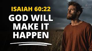 Isaiah 60 22  At The Right Time I Will Make It Happen  Gods Perfect Timing