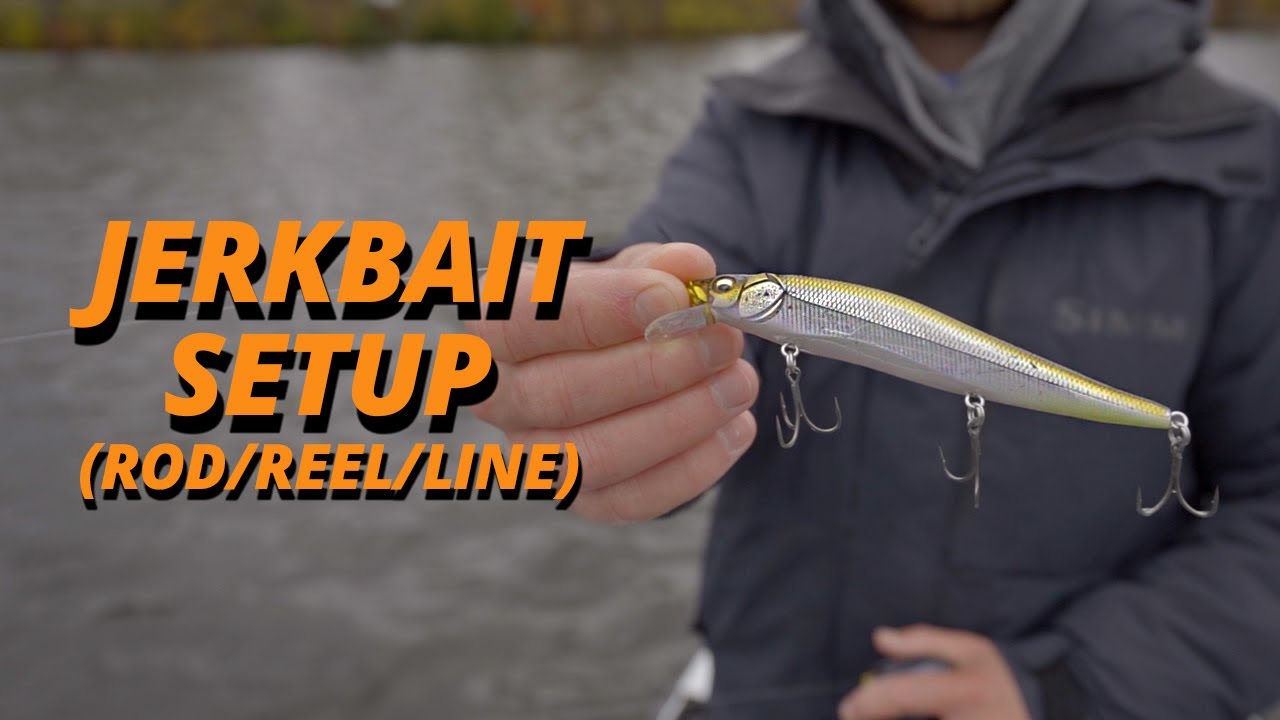 Jerkbait Setup (Rod/Reel/Line) - Jacob Bros