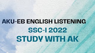 Akueb English Listening Ssci 2022 Class 9 Paperi Study With Ak