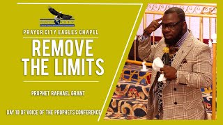 REMOVE THE LIMITS | BY PASTOR RAPHAEL GRANT