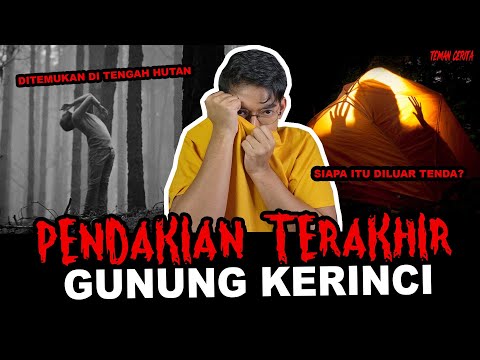 SATU PERSATU HILANG DI GUNUNG KERINCI